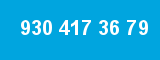 930 417 36 79